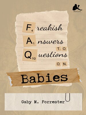 cover image of Freakish Answers to Questions on Babies